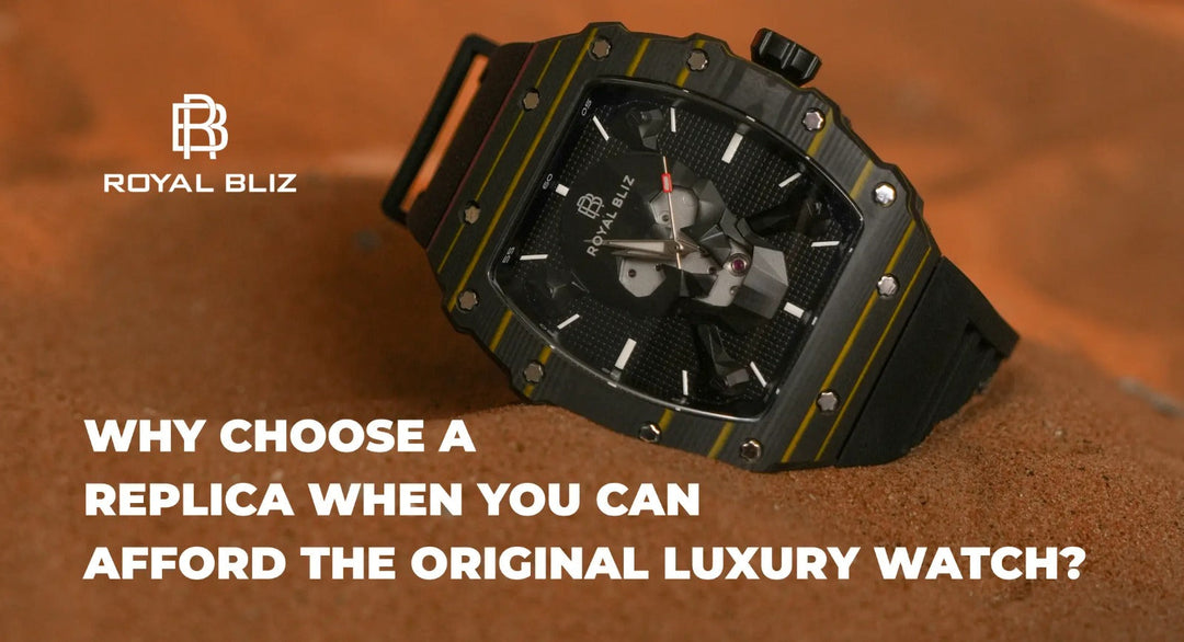 Why Choose a Replica When You Can Afford the Original Luxury Watch